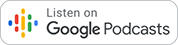 Listen on Google Podcasts