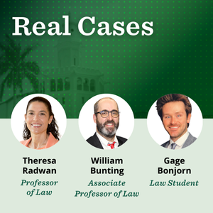 Real Cases Podcast: The Business Law Concentration and Stetson’s Dual JD/MBA Degree